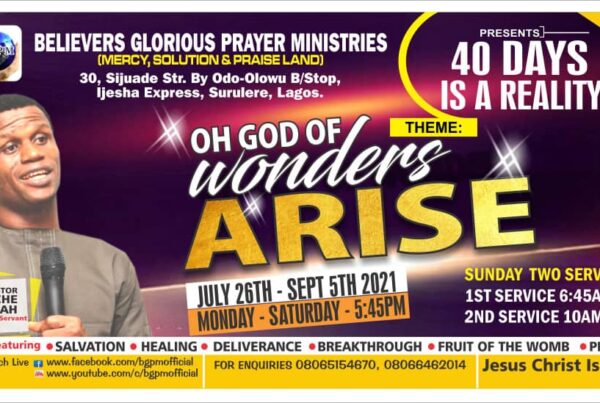 40 DAYS IS A REALITY. OH GOD OF WONDERS ARISE.